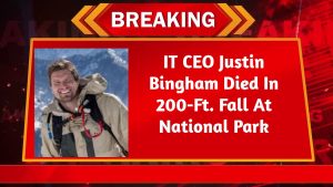 IT CEO Justin Bingham Died In 200-Ft. Fall At National Park