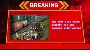 The West Side train robbery has six persons under arrest