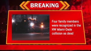 Four family members were recognized in the NW Miami-Dade collision as dead