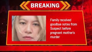 Family received goodbye notes from Suspect before pregnant mother’s murder