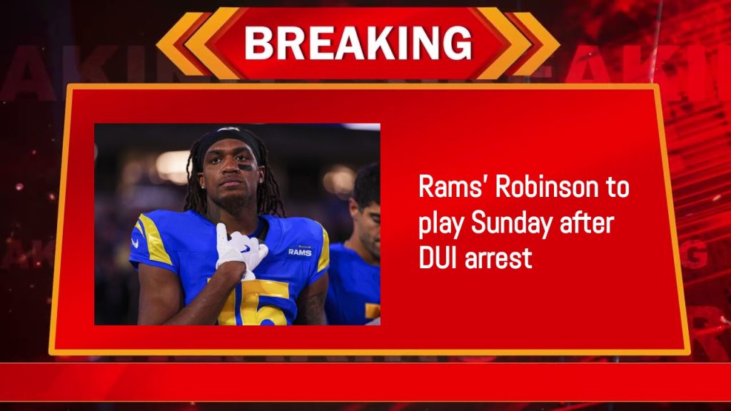 Rams' Robinson to play Sunday after DUI arrest