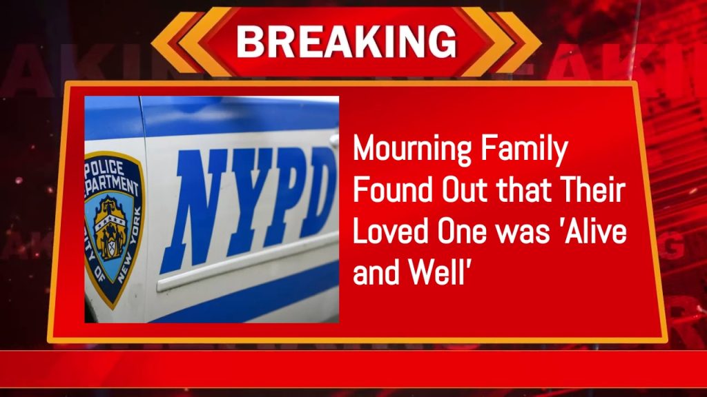 Mourning Family Found Out that Their Loved One was 'Alive and Well'