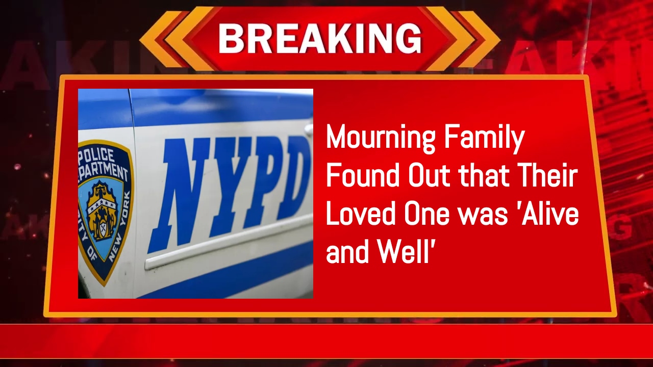 Mourning Family Found Out that Their Loved One was 'Alive and Well' 