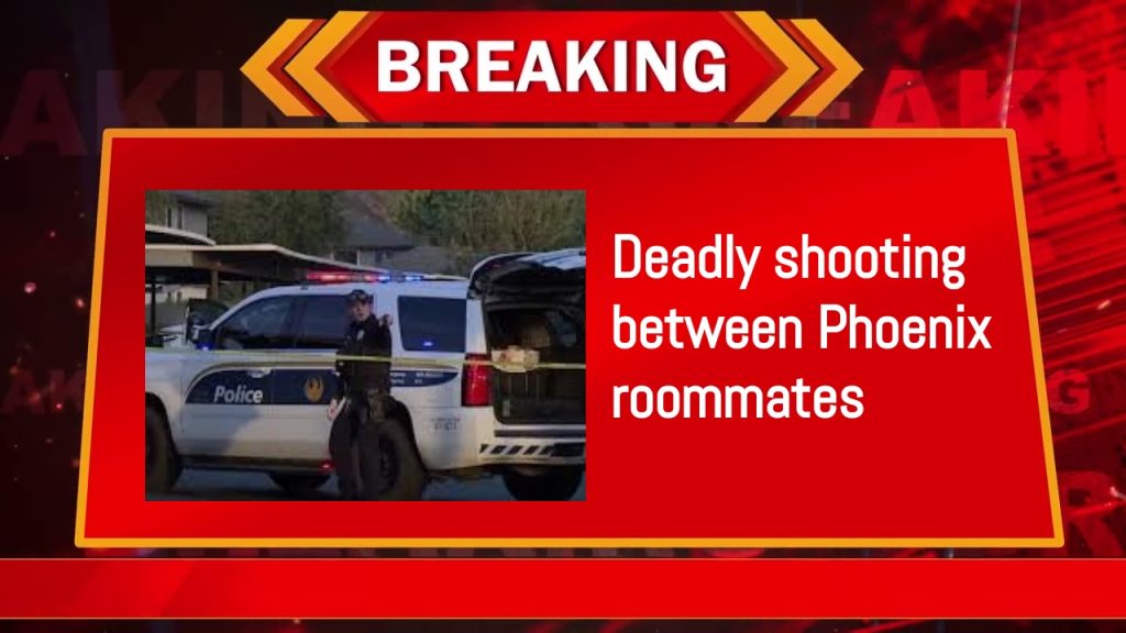 Deadly shooting between Phoenix roommates